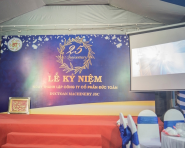 Kỷ Niệm 25 Năm Thành Lập Công Ty CP Đức Toàn